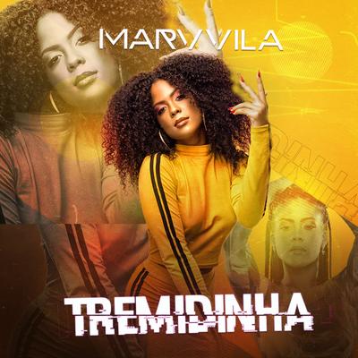Tremidinha By Marvvila's cover