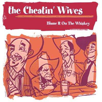 The Cheatin' Wives's cover