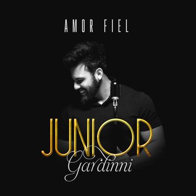 Amor Fiel By Junior Gardinni's cover