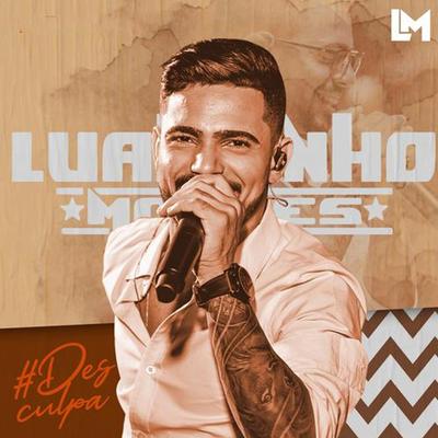 Vem pra Minha Vida By Luanzinho Moraes's cover