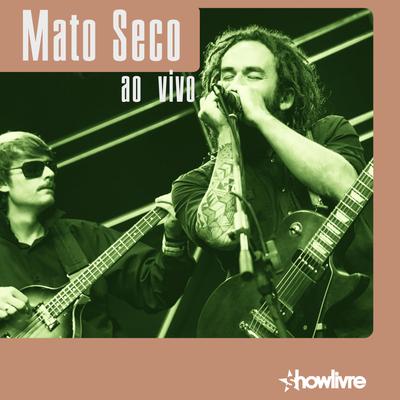 Mato Seco no Estúdio Showlivre, Vol. 2 (Ao Vivo)'s cover