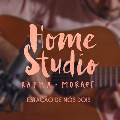 Estação de Nós Dois (Acústica) By Rapha Moraes's cover
