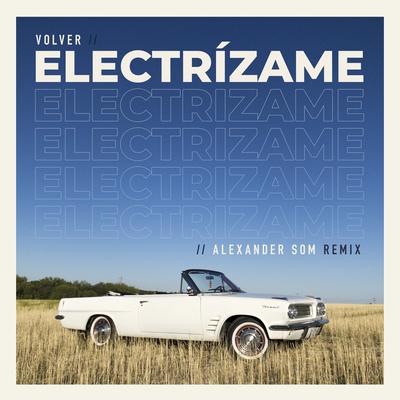 Electrízame (Alexander Som Remix)'s cover