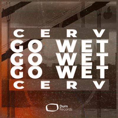 Go Wet (Original Mix)'s cover