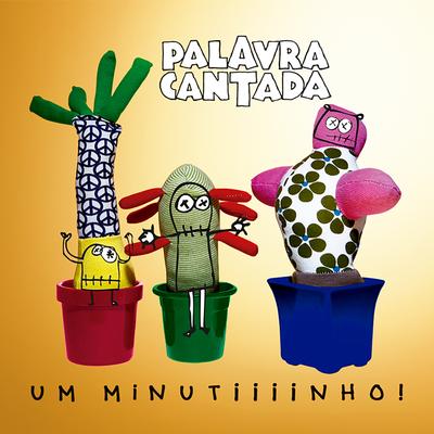 Eu Sou um Bebezinho By Palavra Cantada's cover