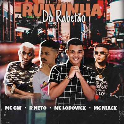 Ruivinha do Rabetão (feat. Mc Niack & MC GW) (Brega Funk) By Mc LodoVick, R. Neto, Niack, Mc Gw's cover