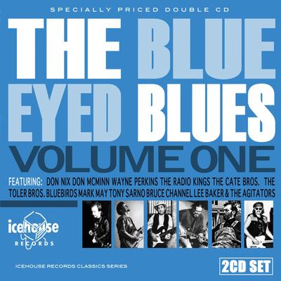 Blue Eyed Blues Vol. 1's cover