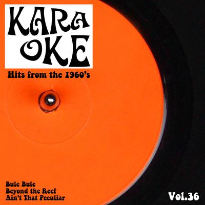 Karaoke - Hits from the 1960's, Vol. 36's cover