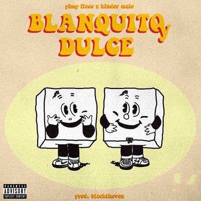 Blanquito y Dulce's cover