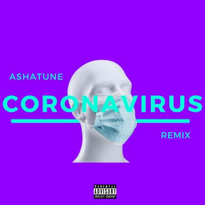 Coronavirus (Remix)'s cover