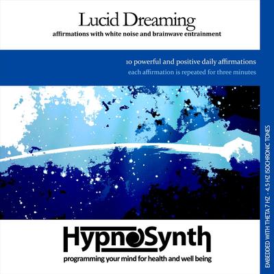 Lucid Dreaming By Hypnosynth's cover