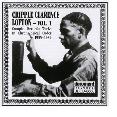 Pitchin' Boogie By Cripple Clarence Lofton's cover