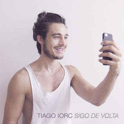 Chega Pra Cá By TIAGO IORC's cover