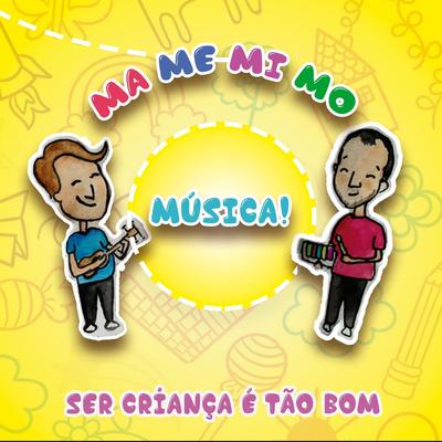 Para um Mundo Melhor By Ma Me Mi Mo Música's cover