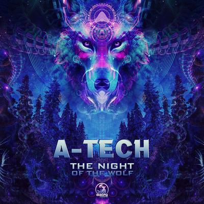 The Night Of The Wolf (Original Mix) By Atech's cover