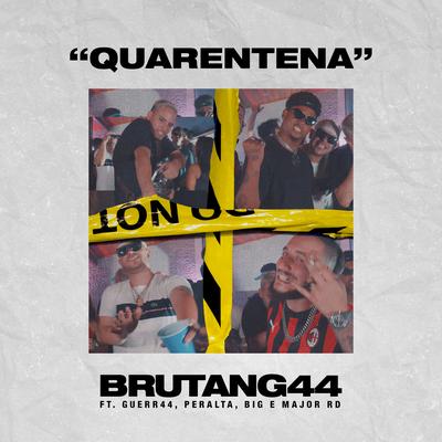 Quarentena By Brutang44, Xavier2bit, Major RD, Peralta, Guerr44, Big's cover