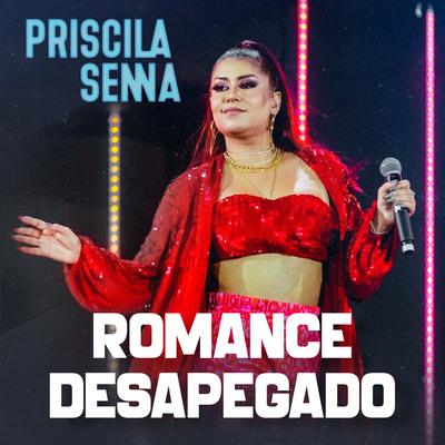 Romance Desapegado By Priscila Senna's cover
