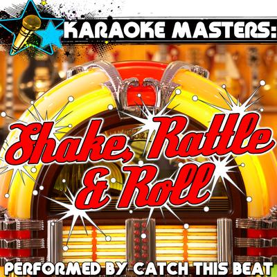 Karaoke Masters: Shake, Rattle & Roll's cover