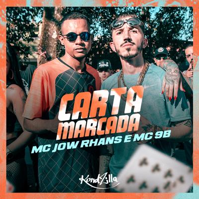 Carta Marcada By Mc Jow Rhans, MC 9B's cover