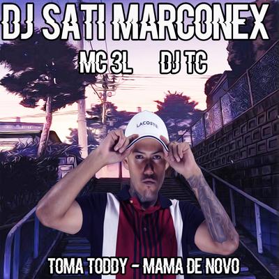 No Toque do Paredão / 12 do Cinga Megatron By Dj Sati Marconex, MC 3L's cover