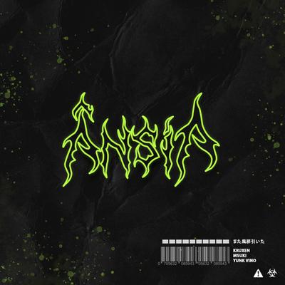 Ânsia By Kruxen, Msukii, Yunk Vino, Wenzi Mob, Flexinz, MATHINVOKER's cover