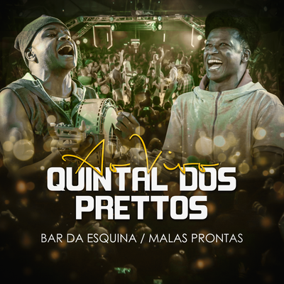 Bar da Esquina - Malas Prontas By Prettos's cover