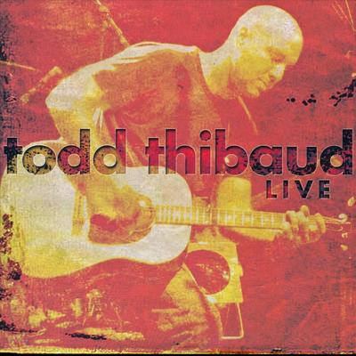 Is It Love? (Live) By Todd Thibaud's cover