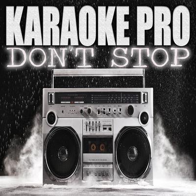 Don't Stop (Originally Performed by Megan Thee Stallion and Young Thug) (Instrumental Version) By Karaoke Pro's cover