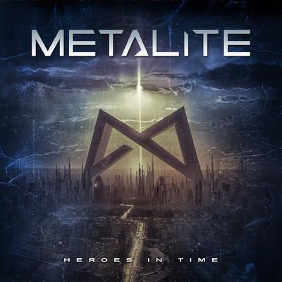 Heroes in Time By Metalite's cover