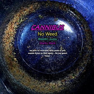 Cannibus's cover