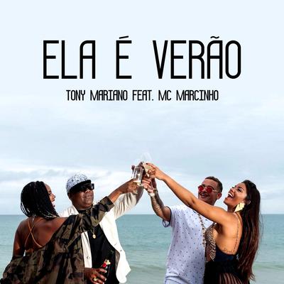 Ela É Verão By Tony Mariano, MC Marcinho's cover