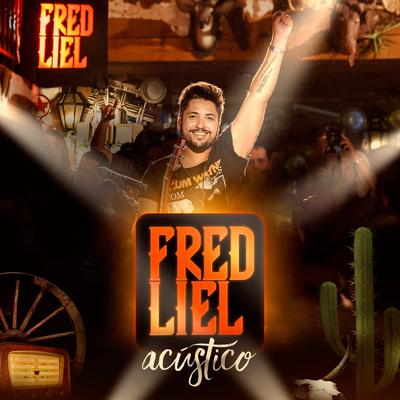 Laço Aberto (Acústico) (Ao Vivo) By Fred Liel's cover