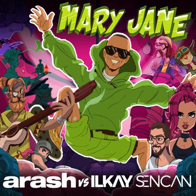 Mary Jane By Ilkay Sencan, Arash's cover