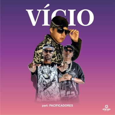 Vício By Gringo HipHop's cover