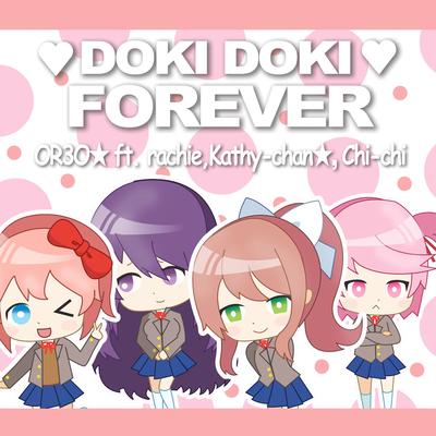 Doki Doki Forever By OR3O's cover
