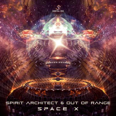 Space X By Spirit Architect, Out of Range's cover