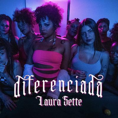 Diferenciada By Laura Sette's cover