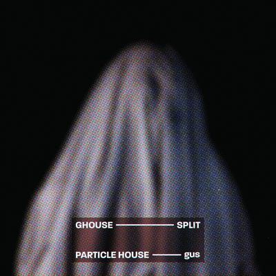Ghouse — Split's cover