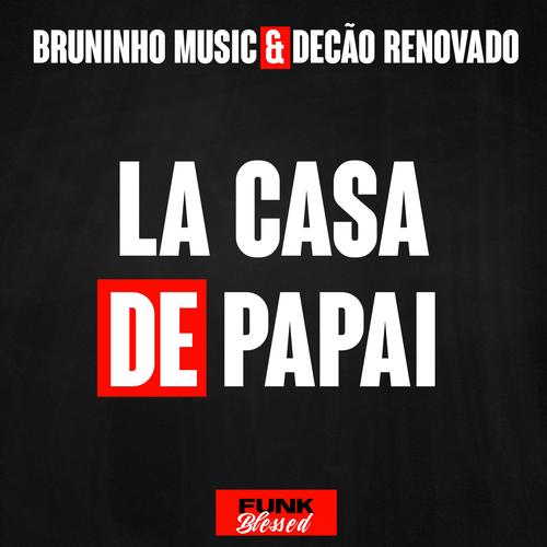 La Casa de Papai (funk gospel)'s cover