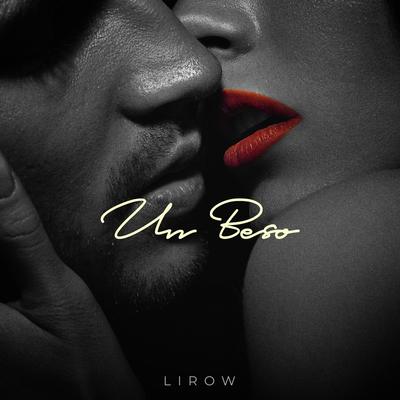 Un Beso By Lirow's cover