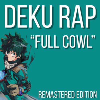 Deku Rap (Full Cowl) [remastered Edition] (Remastered)'s cover