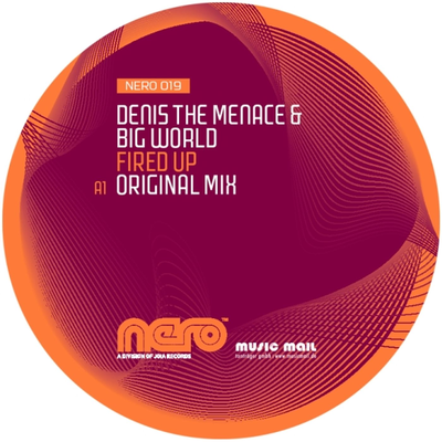 Fired Up By Big World, Denis The Menace's cover