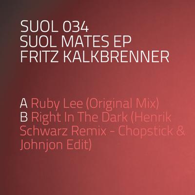 Suol Mates EP : Fritz Kalkbrenner's cover