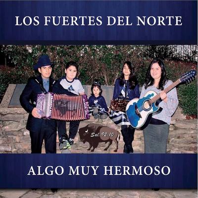 Los Fuertes Del Norte's cover