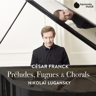 Prélude, Fugue et Variation, Op. 18: I. Andantino. II. Lento (Arr. pour piano) By Nikolai Lugansky's cover