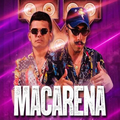 Macarena By Dj koringa Mpc, Petter Ferraz, Noguera DJ's cover