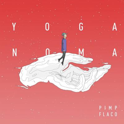 Yoganoma By Pimp Flaco, WBMS's cover