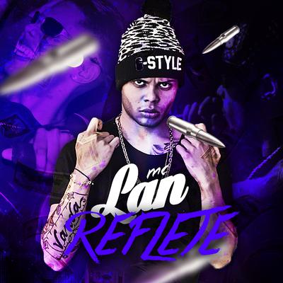 Reflete By MC Lan's cover