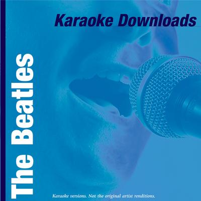 Karaoke Downloads - The Beatles's cover