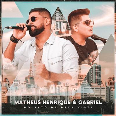 GPS Viciado (Acústico) By Matheus Henrique & Gabriel's cover